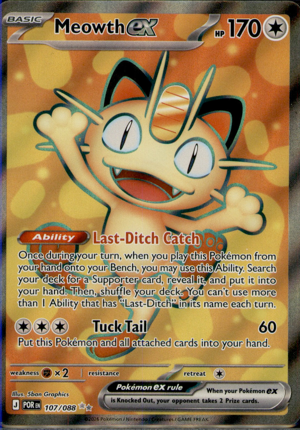 Meowth ex Ultra Rare ME03: Perfect Order 107/088 NM