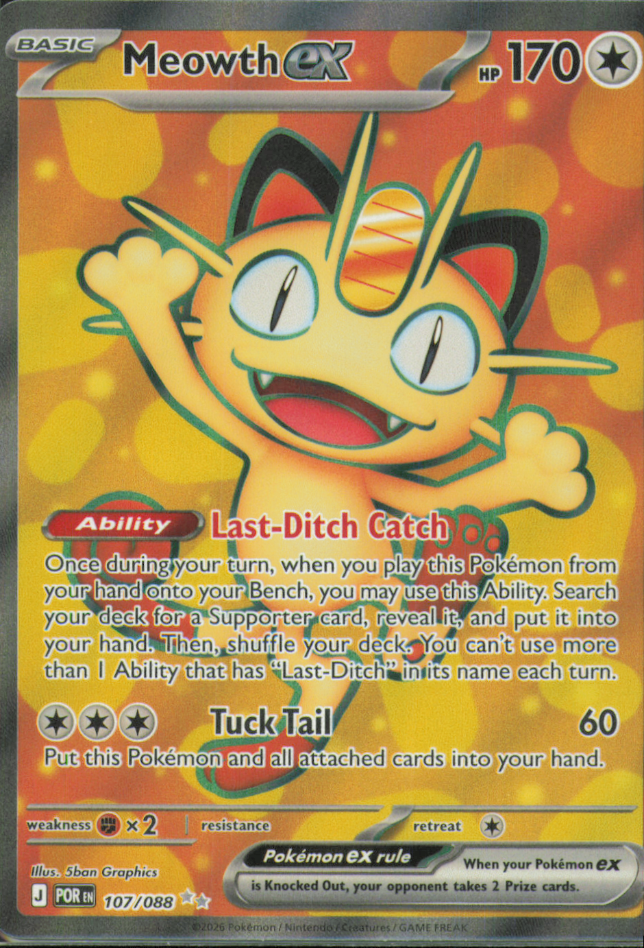 Meowth ex Ultra Rare ME03: Perfect Order 107/088 NM